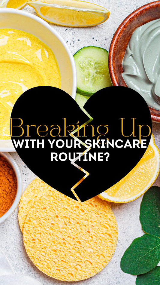 When It’s Time to Break Up with Your Skincare Routine (and When It’s Not) - Luneria Beauty Botanica