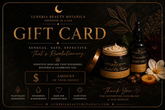 Luneria Beauty Botanica gift card, skincare gift card for sensitive skin