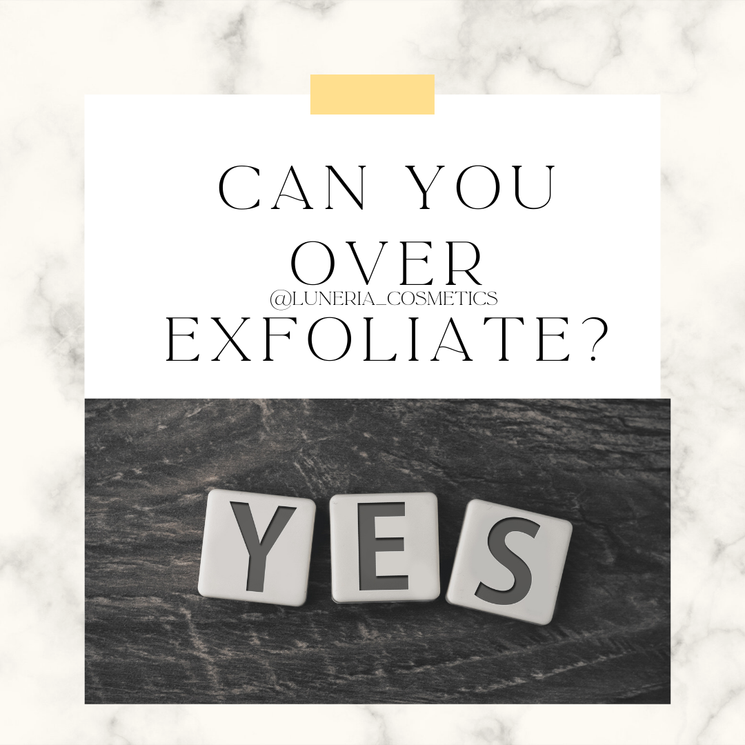 Over-Exfoliation: Is That Even A Thing?